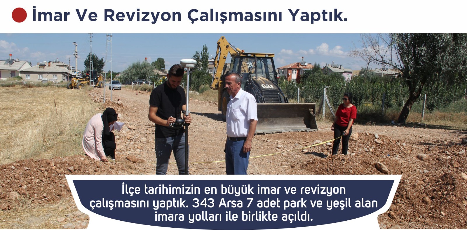 İmar ve Revizyon Çalışmasını Yaptık